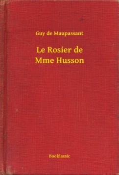 Le Rosier de Mme Husson