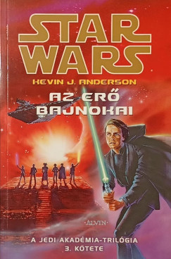 Star Wars - Az Er� bajnokai