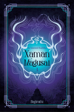 Bagirathi - Xaman m�gusai I.