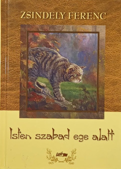 Isten szabad ege alatt