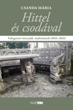 Csanda Mria - Hittel s csodval
