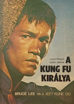 A Kung Fu kir�lya