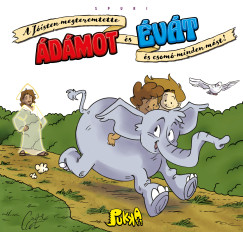 Tálosi András - A Jóisten megteremtette Ádámot és Évát és csomó minden mást!