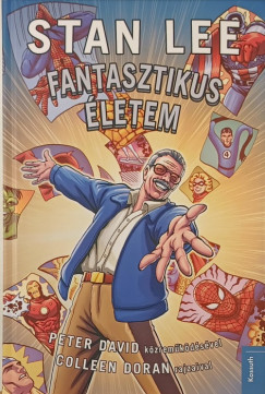 Peter David - Stan Lee - Fantasztikus �letem