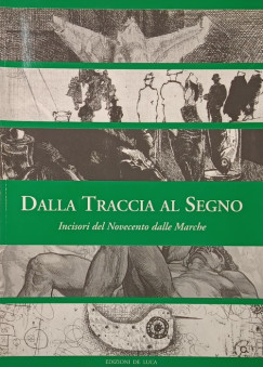 Dalla Traccia al Segno
