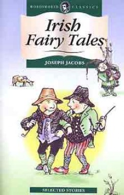 Irish Fairy and Folk Tales by Various