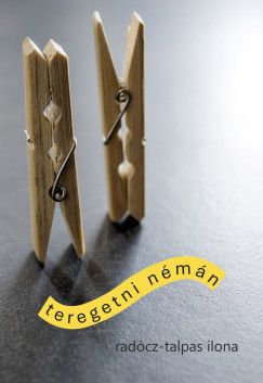 Radcz-Talpas Ilona - Teregetni nmn