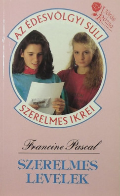 Francine Pascal - Szerelmes levelek