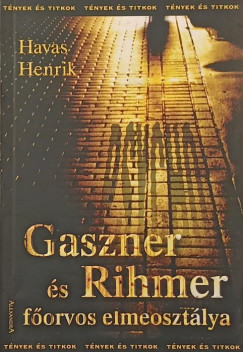 Gaszner s Rihmer forvos elmeosztlya