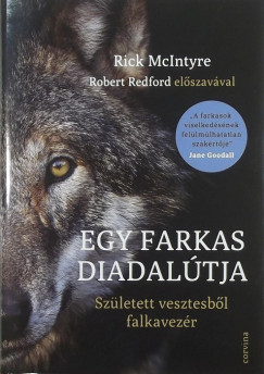 Rick Mcintyre - Egy farkas diadaltja