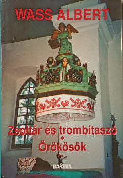Zsoltr s trombitasz - rksk
