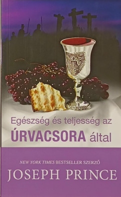 Egszsg s teljessg az rvacsora ltal