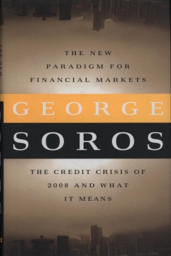 Soros Gyrgy - The New Paradigm for Financial Markets