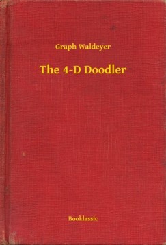 Graph Waldeyer - The 4-D Doodler