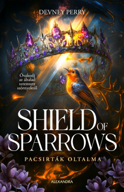 Shield of Sparrows - Pacsirtk oltalma