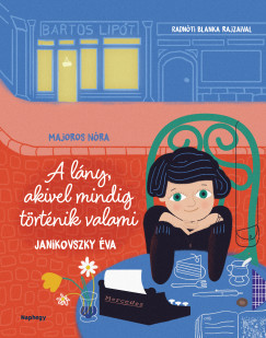 A l�ny, akivel mindig t�rt�nik valami