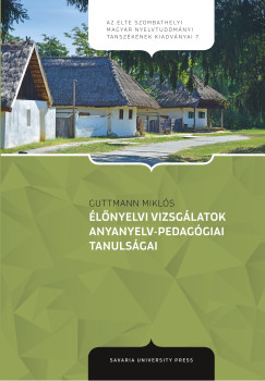 Hajba Renta   (Szerk.) - Tth Pter   (Szerk.) - lnyelvi vizsglatok anyanyelv-pedaggiai tanulsgai