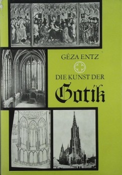 Entz Gza - Die Kunst der Gotik
