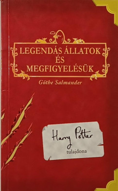 J. K. Rowling - Legends llatok s megfigyelsk