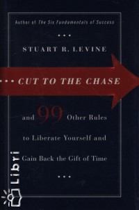 Stuart R. Levine - Cut to the Chase