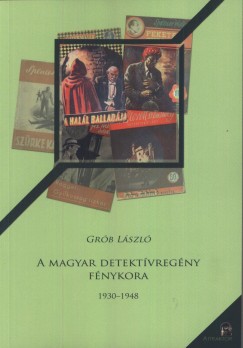 A magyar detektvregny fnykora