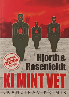 Michael Hjorth - Hans Rosenfeldt - Ki mint vet