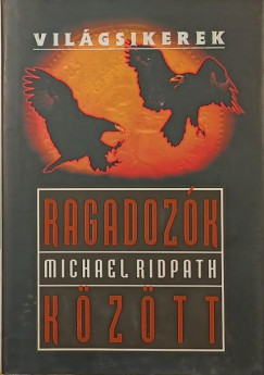 Ragadoz�k k�z�tt
