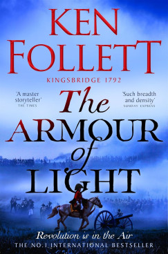 Ken Follett - The Armour of Light