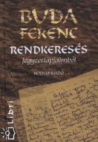 Buda Ferenc - Rendkeress