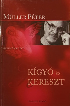 Mller Pter - Kgy s kereszt