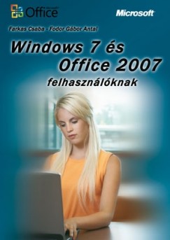Windows 7 s Office 2007 felhasznlknak