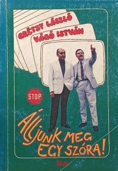 lljunk meg egy szra!