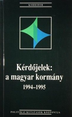 Gombr Csaba - Krdjelek: a magyar kormny 1994-1995