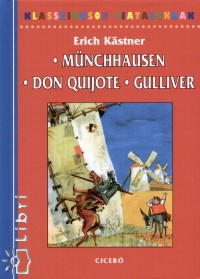 Mnchhausen - Don Quijote - Gulliver