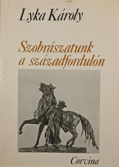 Szobrszatunk a szzadforduln