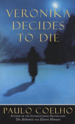 Paulo Coelho - Veronika Decides to Die