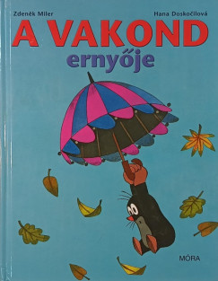 A vakond eserny�je