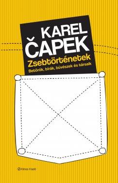 Karel Capek - Zsebtrtnetek