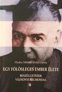 Egy f�l�sleges ember �lete