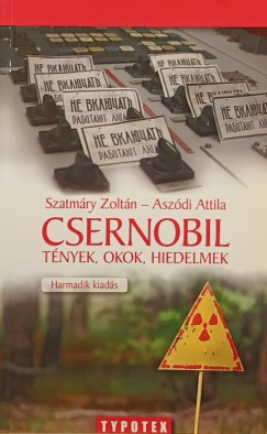 Aszdi Attila - Szatmry Zoltn - Csernobil