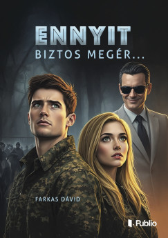 Farkas D�vid - Ennyit biztos meg�r...