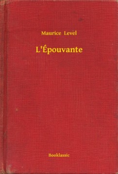 Maurice Level - Level Maurice - L'pouvante