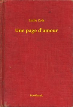 mile Zola - Une page d'amour