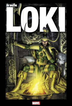 Olivier Coipel - Al Ewing - Lee Garbett - Stan Lee - Walter Simonson - J. Michael Straczynski - n vagyok Loki