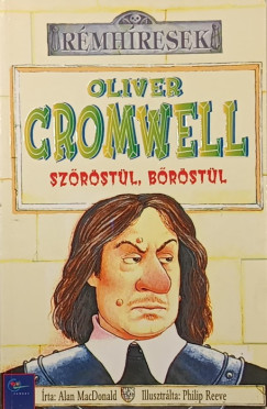 Oliver Cromwell szrstl, brstl