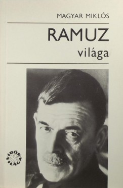 Magyar Mikls - Ramuz vilga