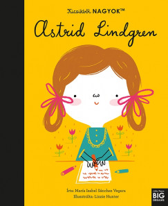 Kicsikbl NAGYOK - Astrid Lindgren