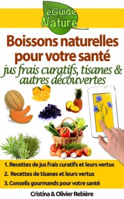 Boissons naturelles pour votre sant�