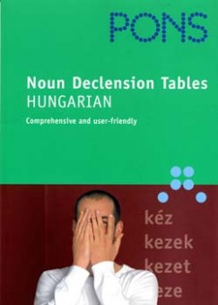 Hegeds Rita - Pons Noun Declension Tables - Hungarian