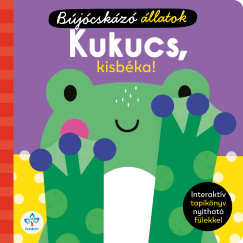 Kukucs, kisb�ka! - Interakt�v tapik�nyv nyithat� f�lekkel